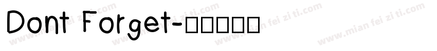 Dont Forget字体转换